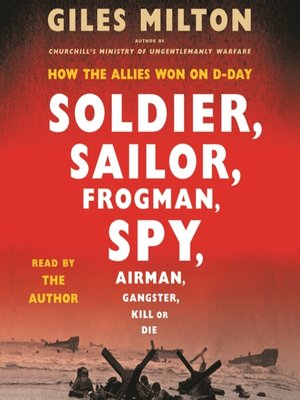 cover image of Soldier, Sailor, Frogman, Spy, Airman, Gangster, Kill or Die